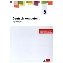 Deutsch kompetent 8. Ausgabe Gymnasium, Schulbücher von Ernst Klett Verlag