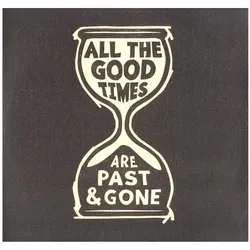ADA, Schallplatten, All The Good Times (Gillian Welch & David Rawlings)