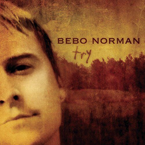 Bebo Norman - Try - Preis vom 10.10.2026 11:48:34 h