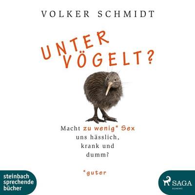 Untervögelt? - Volker Schmidt, Audio, 9788726125450