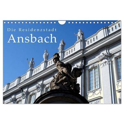 Die Residenzstadt Ansbach (Wandkalender 2026 DIN A4 quer), CALVENDO Monatskalender
