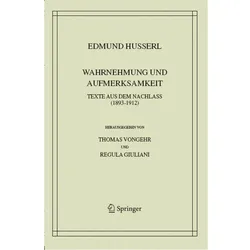Wahrnehmung und Aufmerksamkeit, Sachbücher von Edmund Husserl