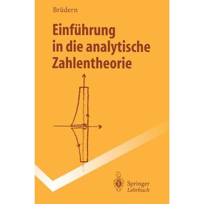 Einführung in die analytische Zahlentheorie, Taschenbuch von Jörg Brüdern, Springer Berlin, 978-3-540-58821-4