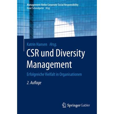 CSR und Diversity Management, Taschenbuch von , Springer Berlin, 978-3-662-54086-2