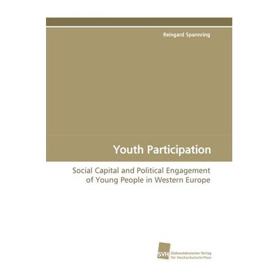 Youth Participation, Taschenbuch von Reingard Spannring, Südwestdeutscher Verlag für Hochschulschriften, 978-3-8381-0485-0