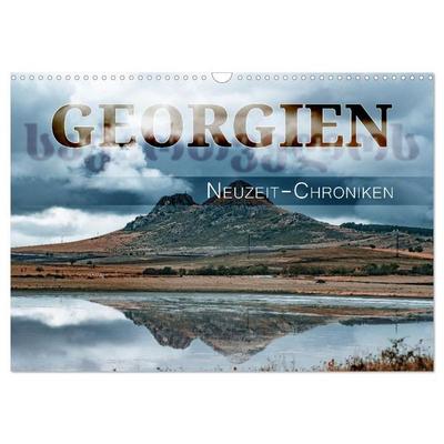 Georgien - Neuzeit-Chroniken (Wandkalender 2027 DIN A3 quer), CALVENDO Monatskalender