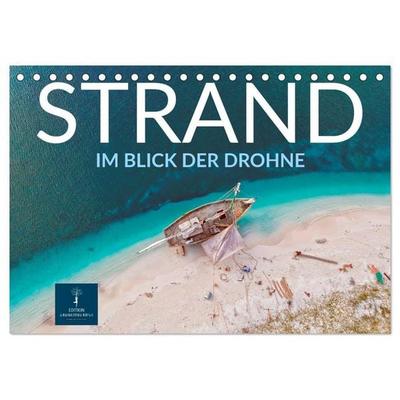 Strand im Blick der Drohne (Tischkalender 2026 DIN A5 quer), CALVENDO Monatskalender