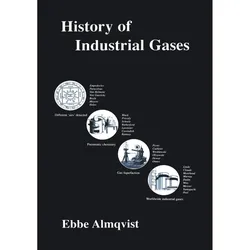 History of Industrial Gases, Fachbücher von Ebbe Almqvist