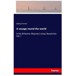 A voyage round the world, Ratgeber von Georg Forster