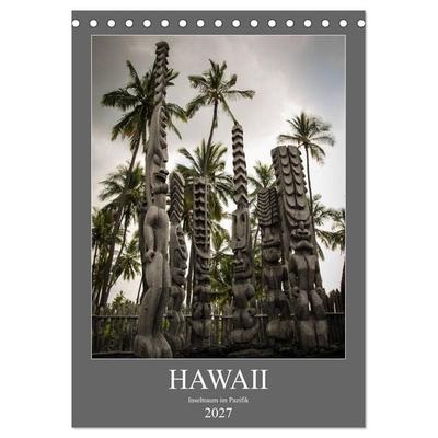 Hawaii - Inseltraum im Pazifik (Tischkalender 2027 DIN A5 hoch), CALVENDO Monatskalender