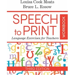 Speech to Print Workbook, Schulbücher von Bruce, Louisa Cook, Moats, Rosow, Louisa Cook Moats, Bruce Rosow