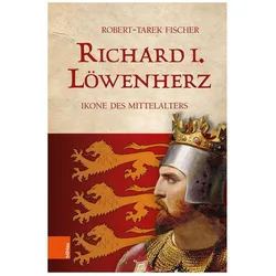 Richard I. Löwenherz, Biografien von Robert-Tarek Fischer