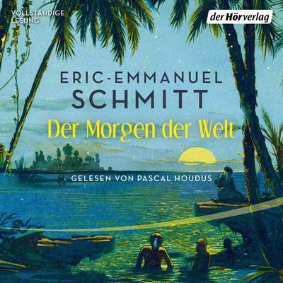 Noams Reise (1) − Der Morgen der Welt - Eric Emmanuel Schmitt, Audio, 9783844548150