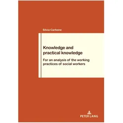Knowledge and practical knowledge, Fachbücher von Silvia Carbone