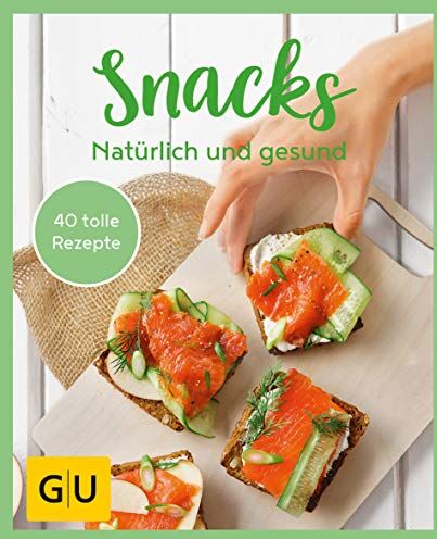 GU Aktion Ratgeber Junge Familien - Snacks - Natürlich und gesund: Mit Power durch den Tag (GU KüchenRatgeber) - Preis vom 02.10.2026 23:42:20 h