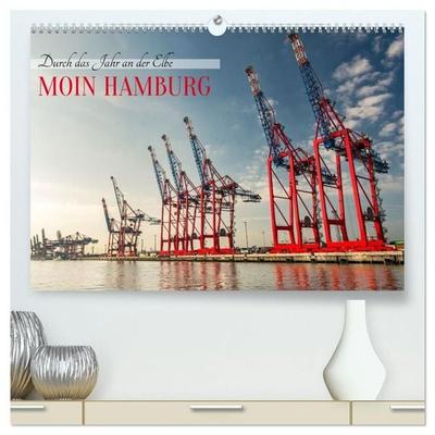 Moin Hamburg - Durch das Jahr an der Elbe (hochwertiger Premium Wandkalender 2027 DIN A2 quer), Kunstdruck in Hochglanz