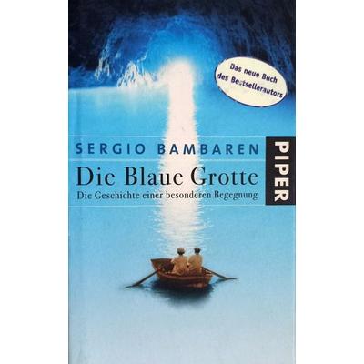 Die Blaue Grotte, Sonstige von Sergio Bambaren, Piper