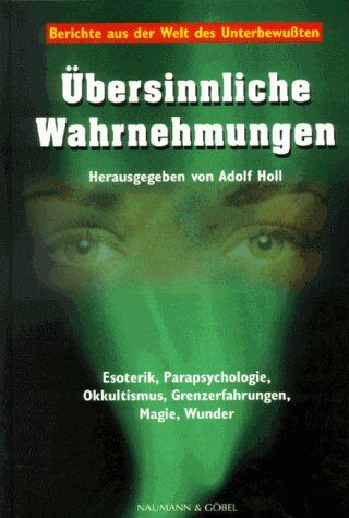 Adolf Holl - Übersinnliche Wahrnehmungen - Preis vom 17.10.2026 19:25:27 h