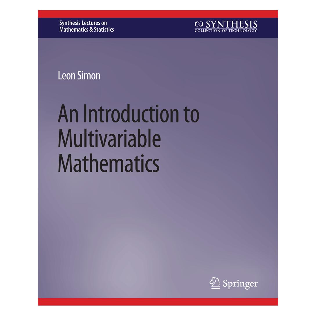 Springer An Introduction to Multivariable Mathematics (Englisch, Softcover, Leon Simon) (56862686)