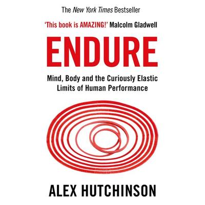 Endure, Taschenbuch von Alex Hutchinson, HarperCollins, 978-0-00-830818-6
