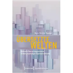 Übersetzte Welten, Fachbücher von Marie-Christine Boucher