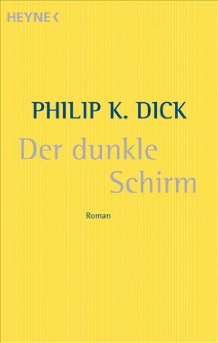 Dick, Philip K. - Der dunkle Schirm - Preis vom 10.10.2026 11:48:34 h