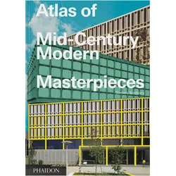 Atlas of Mid-century Modern Masterpieces, Fachbücher von Dominic Bradbury