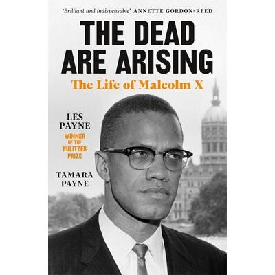 The Dead Are Arising, Taschenbuch von Les Payne,Tamara Payne, Penguin Books Ltd, 978-0-241-50304-1