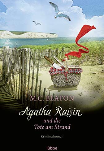 Beaton, M. C. - Agatha Raisin und die Tote am Strand: Kriminalroman (Agatha Raisin Mysteries, Band 17) - Preis vom 07.10.2026 11:45:10 h