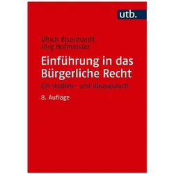 Einführung in das Bürgerliche Recht, Fachbücher von Ulrich Eisenhardt