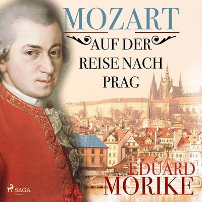 Mozart auf der Reise nach Prag (Ungekürzt) - Eduard Mörike, Audio, 9788711819623
