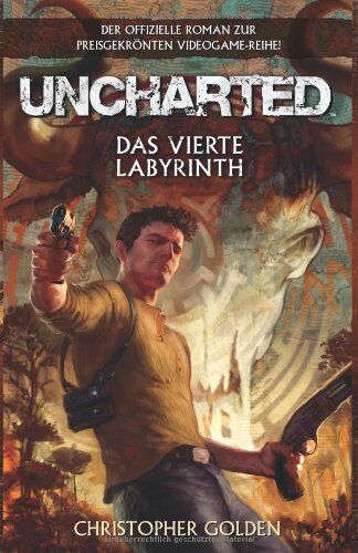 Christopher Golden - Uncharted: Das vierte Labyrinth - Preis vom 10.10.2026 11:48:34 h