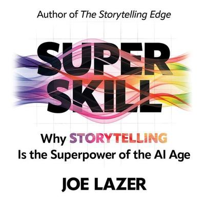 Super Skill - Joe Lazer, Audio, 9781971980423