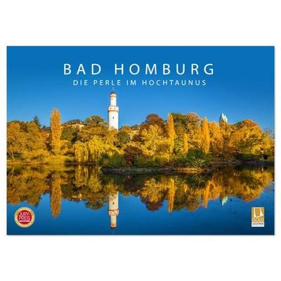 Bad Homburg - Die Perle im Hochtaunus (Wandkalender 2026 DIN A4 quer), CALVENDO Monatskalender