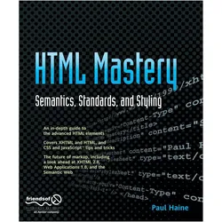 HTML Mastery, Fachbücher von Paul Haine