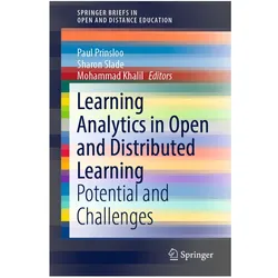 Learning Analytics in Open and Distributed Learning, Fachbücher von Mohammad Khalil, Sharon Slade, Paul Prinsloo
