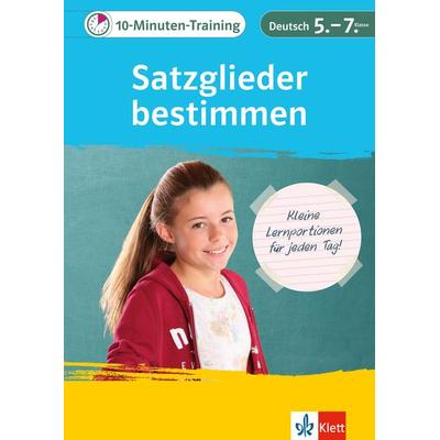10-Minuten-Training Deutsch Grammatik Satzglieder bestimmen 5.-7. Klasse, Geheftet von Elke Hufnagel, Klett Lerntraining bei PONS Langenscheidt GmbH