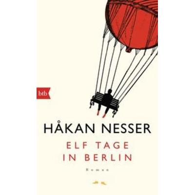 Elf Tage in Berlin, Gebundene Ausgabe von Hakan Nesser, btb