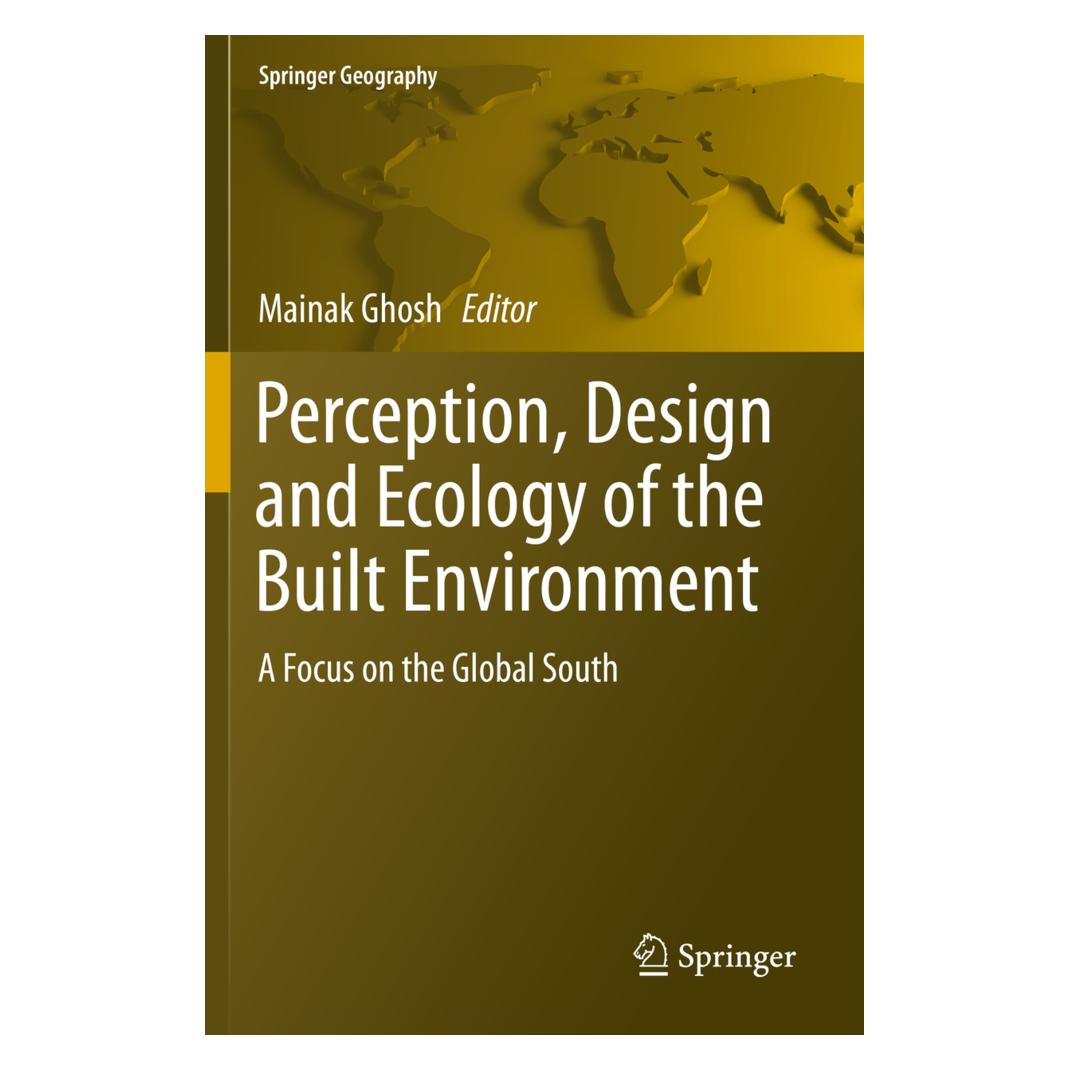 Springer Perception, Design and Ecology of the Built Environment (Englisch, Softcover, Mainak Ghosh) (56174431)