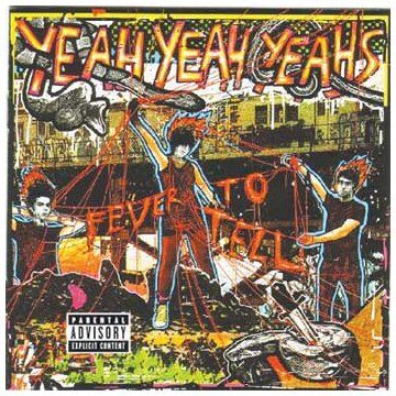 Yeah Yeah Yeahs - Fever to Tell - Preis vom 11.10.2026 03:10:56 h