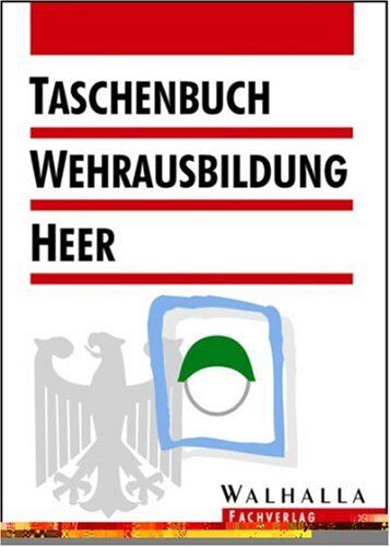 Schnell, Karl H. - Taschenbuch Wehrausbildung Heer - Preis vom 09.10.2026 07:28:09 h