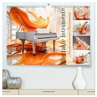 Abstrakte Instrumente (hochwertiger Premium Wandkalender 2027 DIN A2 quer), Kunstdruck in Hochglanz