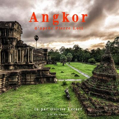 Angkor - Pierre Loti, Audio, 9782821103320