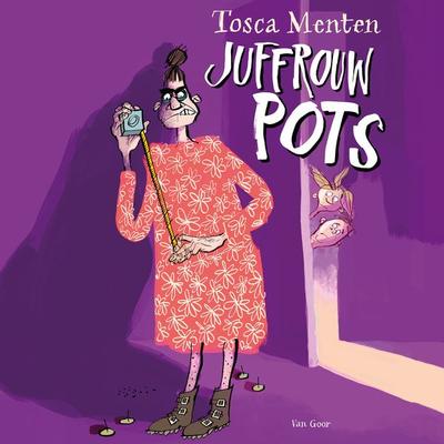 Juffrouw Pots - Tosca Menten, Audio, 9789000391158