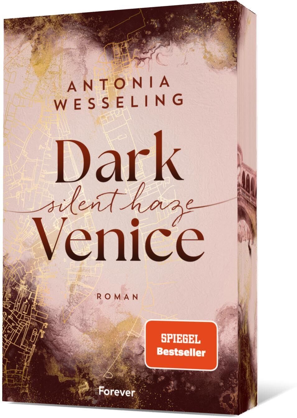 Dark Venice. Silent Haze: Roman Mitreißende New Adult von Bestsellerautorin Antonia Wesseling - Preis vom 07.10.2026 11:45:10 h