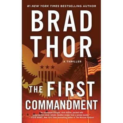 The First Commandment, Taschenbuch von Brad Thor, Simon & Schuster N.Y., 978-1-982148-30-0