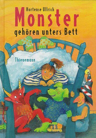 Hortense Ullrich - Monster gehören unters Bett - Preis vom 09.10.2026 07:28:09 h