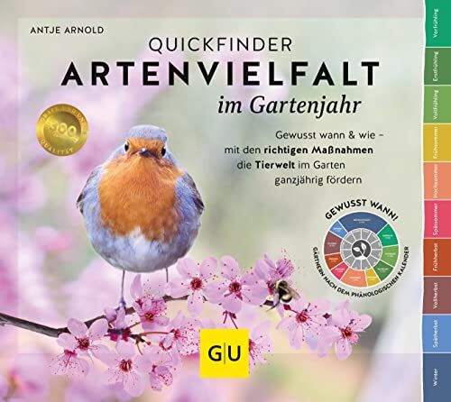 Antje Arnold - Quickfinder Artenvielfalt im Gartenjahr: Gewusst wann & wie – mit den richtigen Maßnahmen die Tierwelt im Garten ganzjährig fördern (GU Garten Extra) - Preis vom 19.10.2026 19:33:35 h