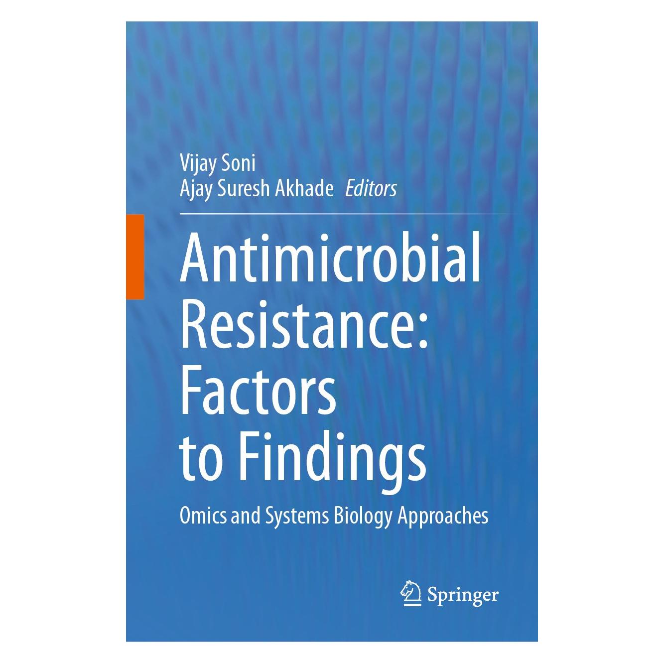 Springer Antimicrobial Resistance: Factors to Findings (9783031659850)