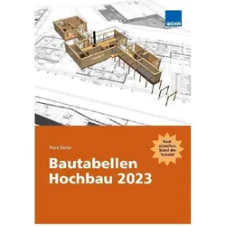 Bautabellen Hochbau 2023, Fachbücher von Petra Derler